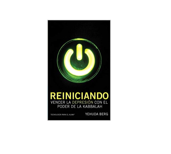 Reiniciando: Vencer la depresión con el poder de la Kabbalah - Judaica Colombia - TU JUDAICA EN ...